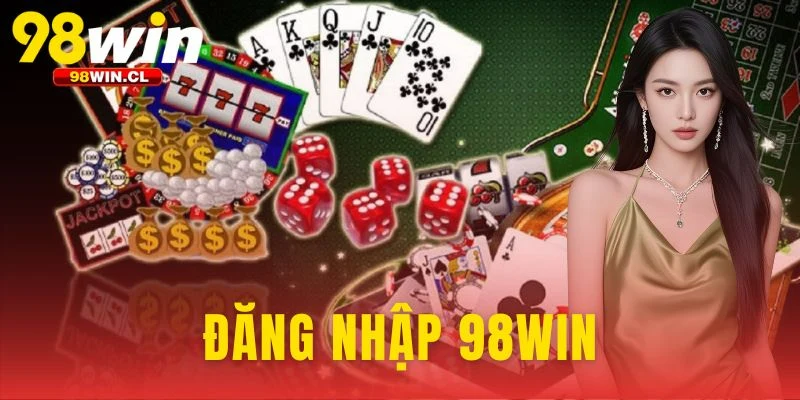 Đăng Nhập 98WIN